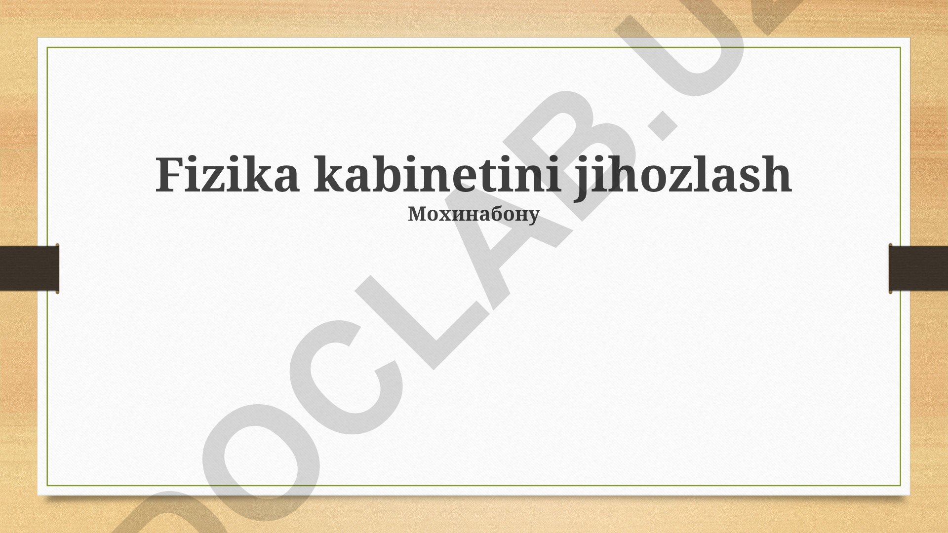 Fizika kabinetini jihozlash va ma'lumotlarni tahlil qilish