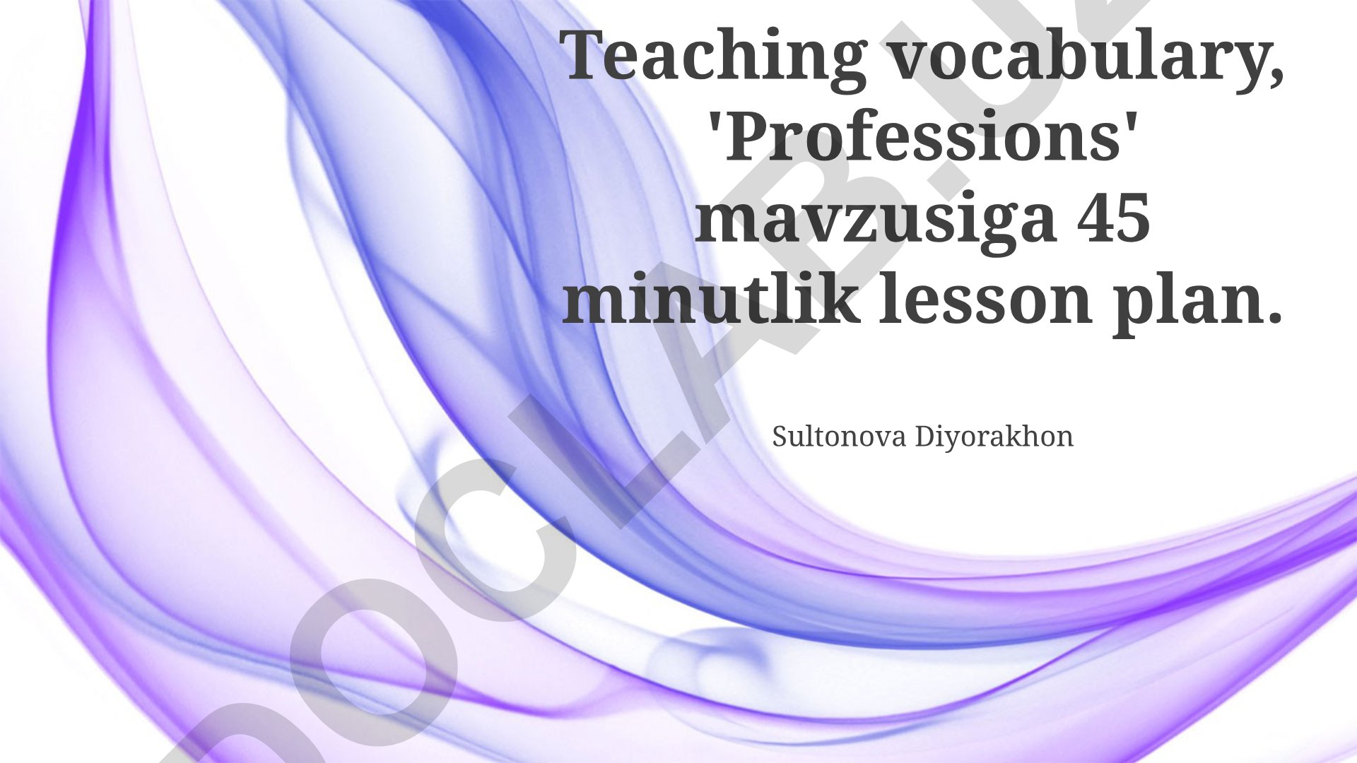 Professions Vocabulary - A 45-Minute Lesson Plan