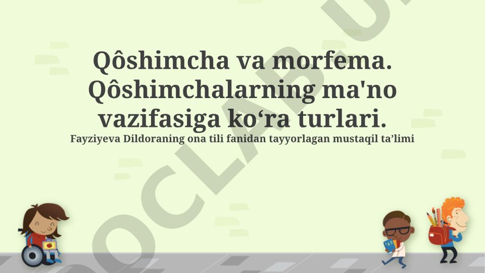 Qo'shimcha va morfema: ma'no vazifasiga ko'ra turlari