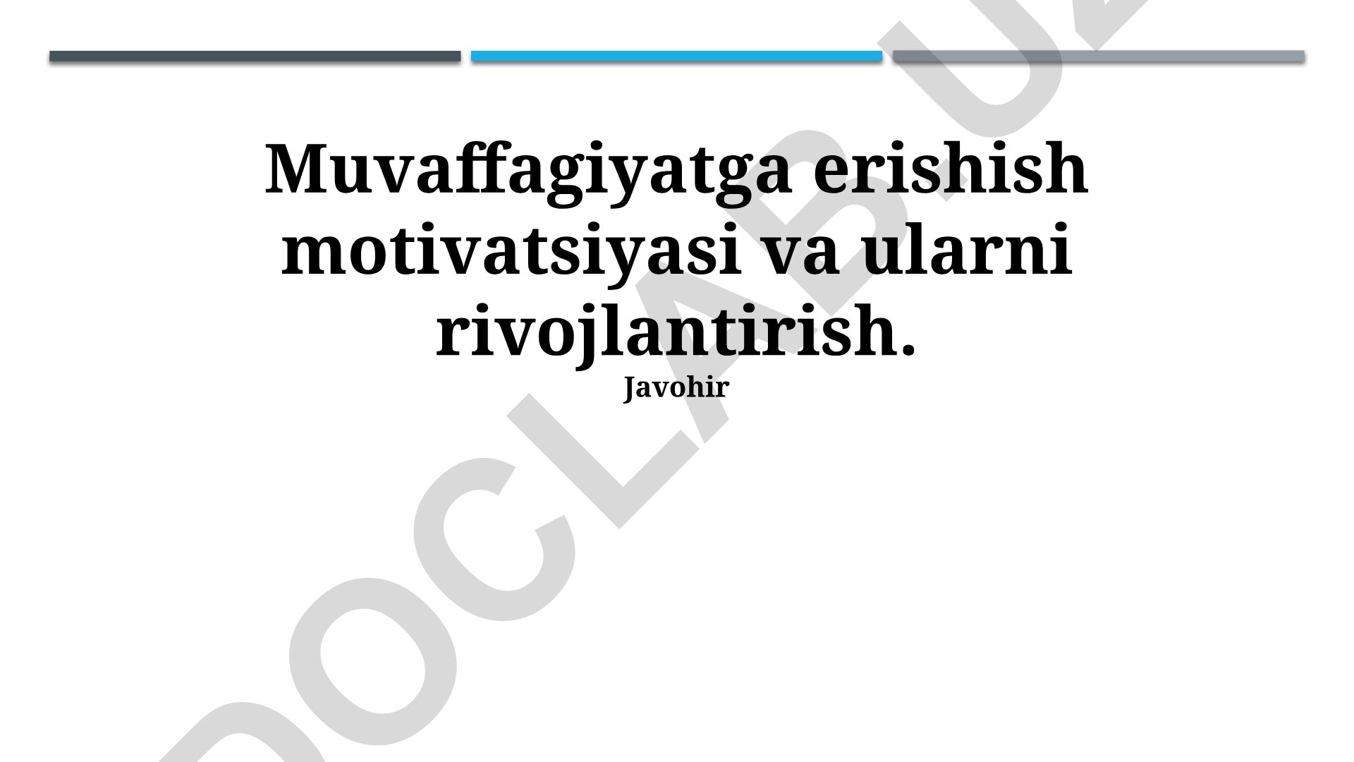 Muvaffaqiyatga erishish motivatsiyasi va ularni rivojlantirish