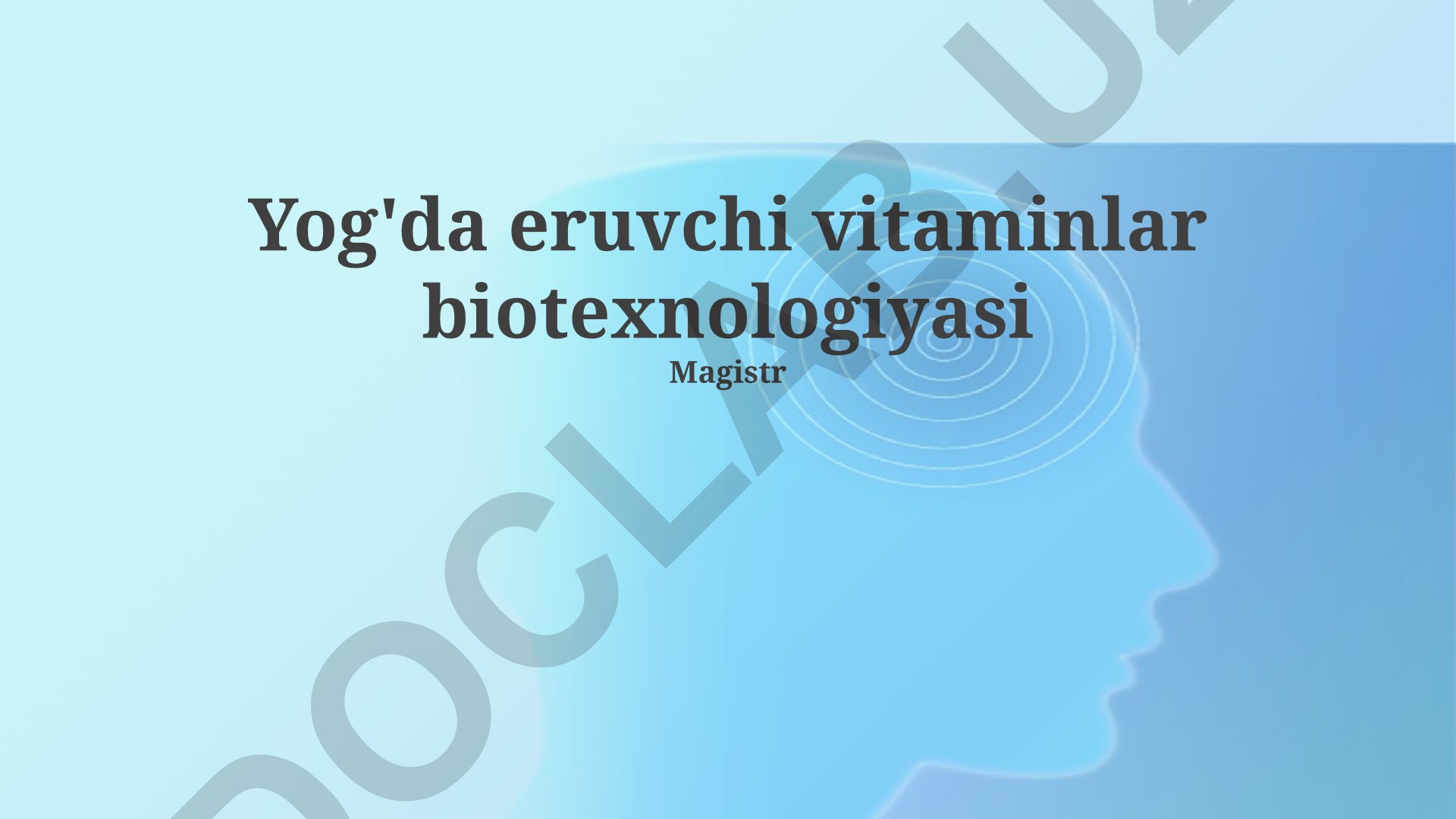 Yog'da eruvchi vitaminlar biotexnologiyasi