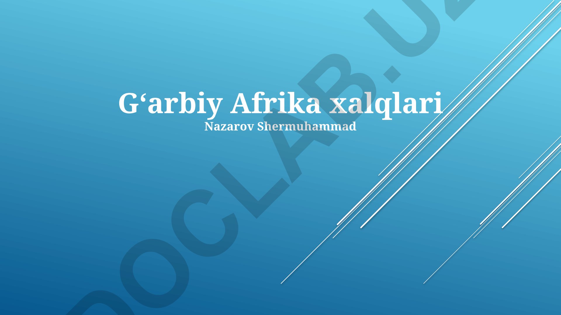 G'arbiy Afrika xalqlari tarixi, jamiyati va madaniyati