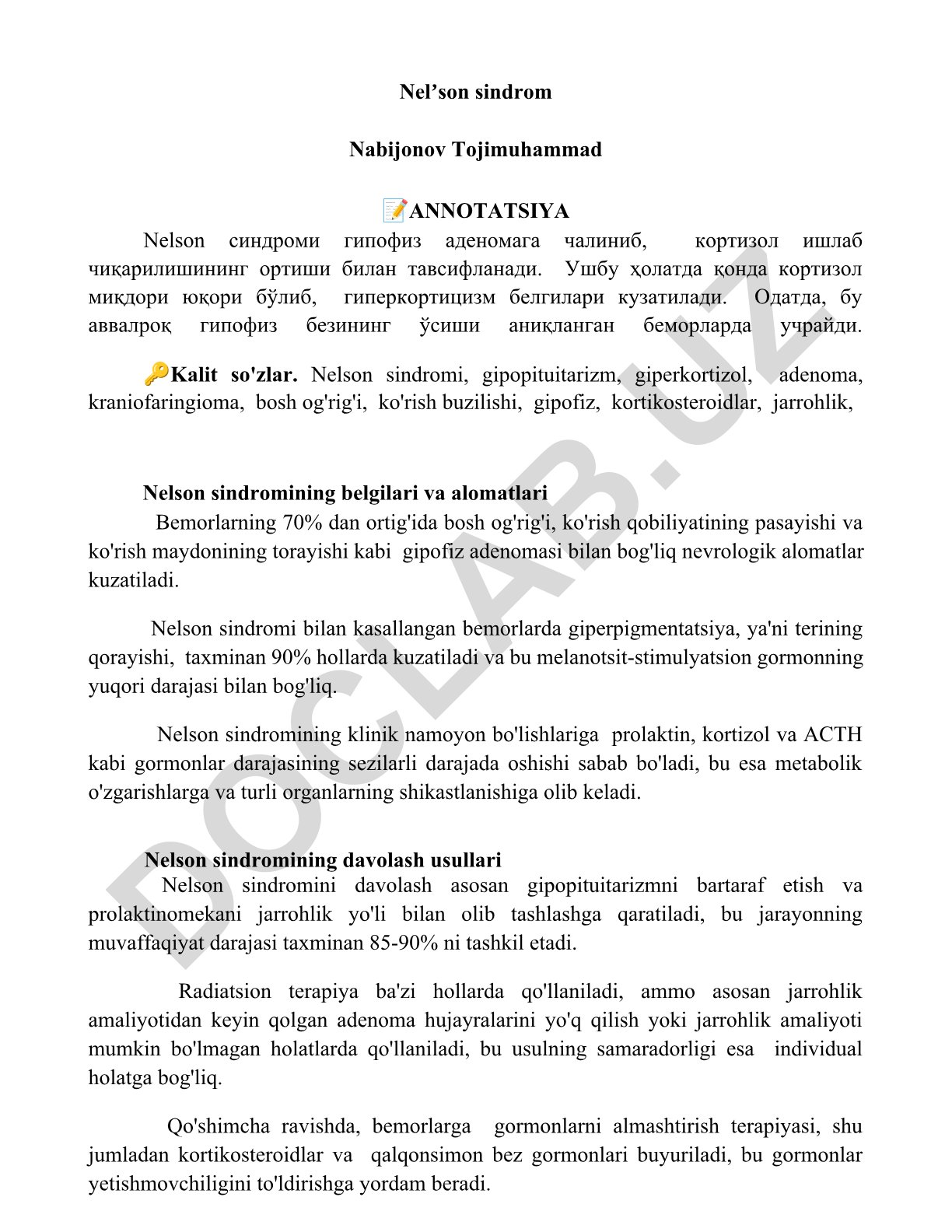 Nelson sindromi: belgilari, alomatlari va davolash usullari