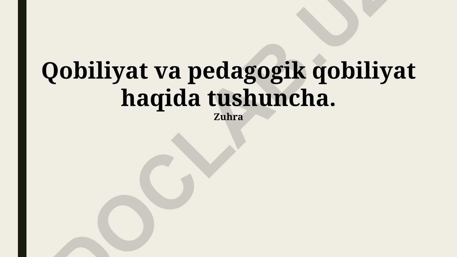 Qobiliyat va pedagogik qobiliyat tushunchalari