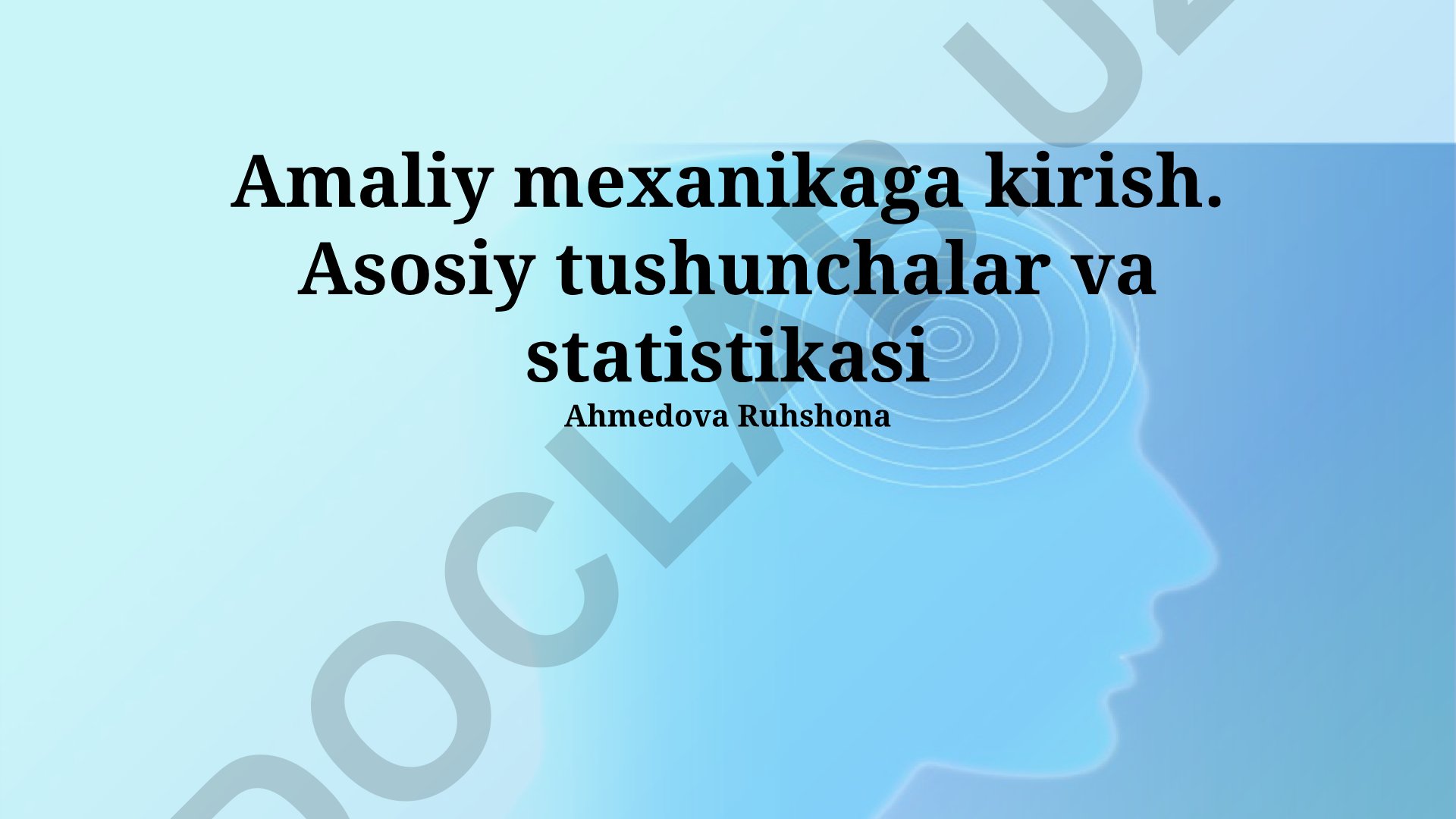Amaliy mexanikaga kirish: asosiy tushunchalar va statistik ma'lumotlar