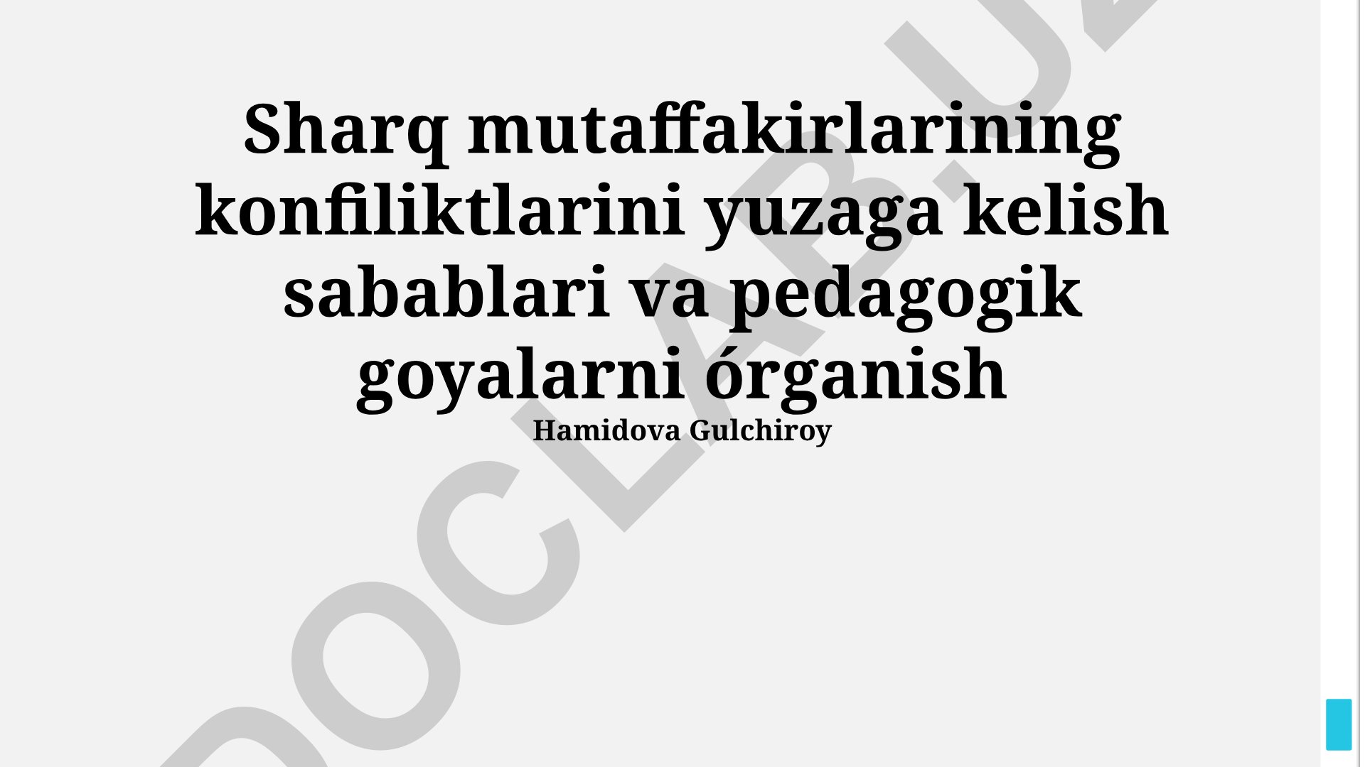 Sharq mutaffakirlarining konfliktlari va pedagogik g'oyalarini o'rganish