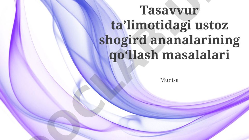 Tasavvur taʼlimotidagi ustoz-shogird ananalarining qoʻllash masalalari
