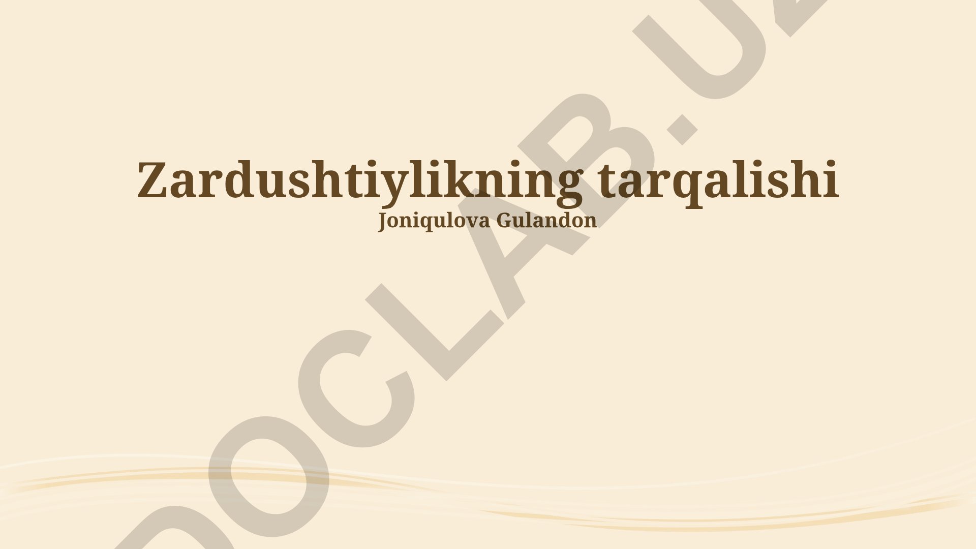 Zardushtiylikning tarqalishi va rivojlanishi