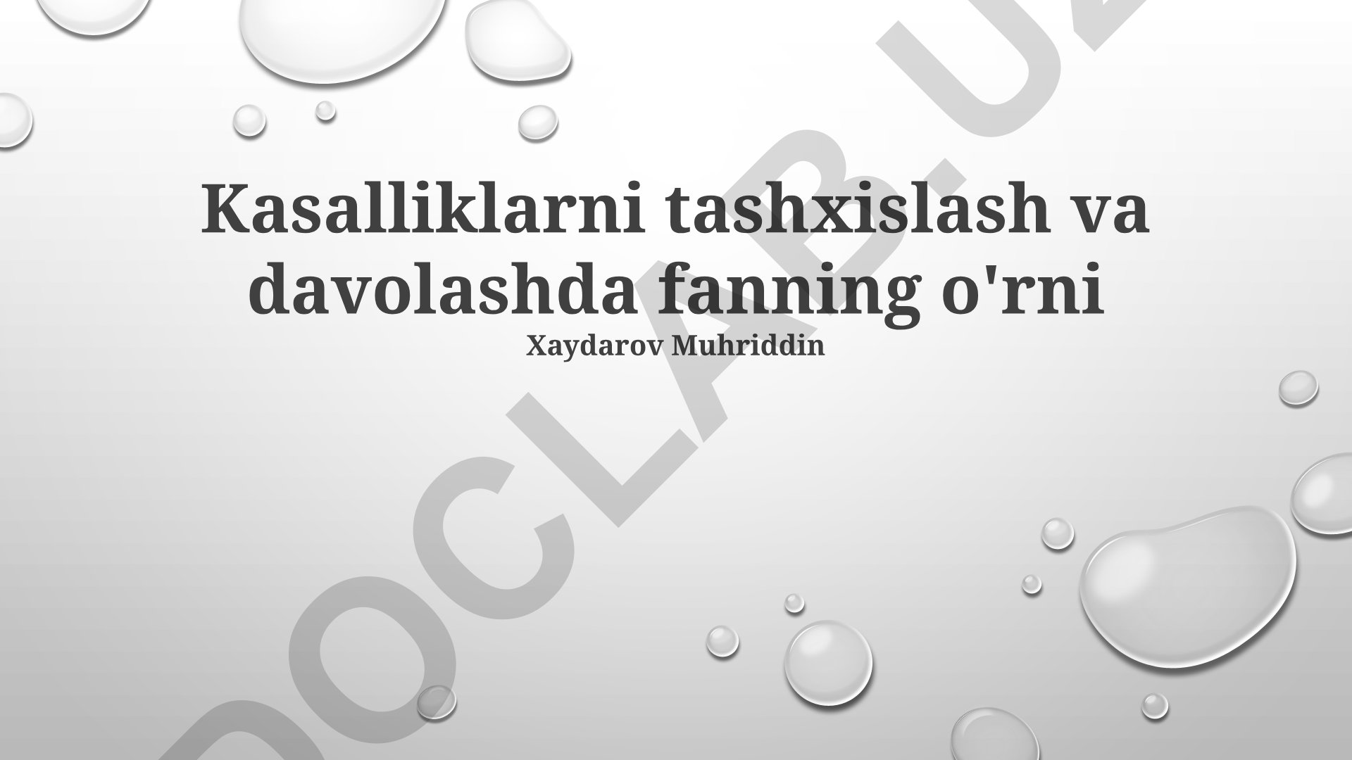 Kasalliklarni tashxislash va davolashda fanning o'rni