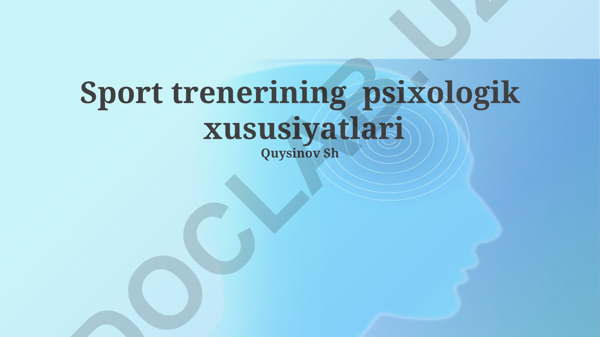 Sport trenerining psixologik xususiyatlari