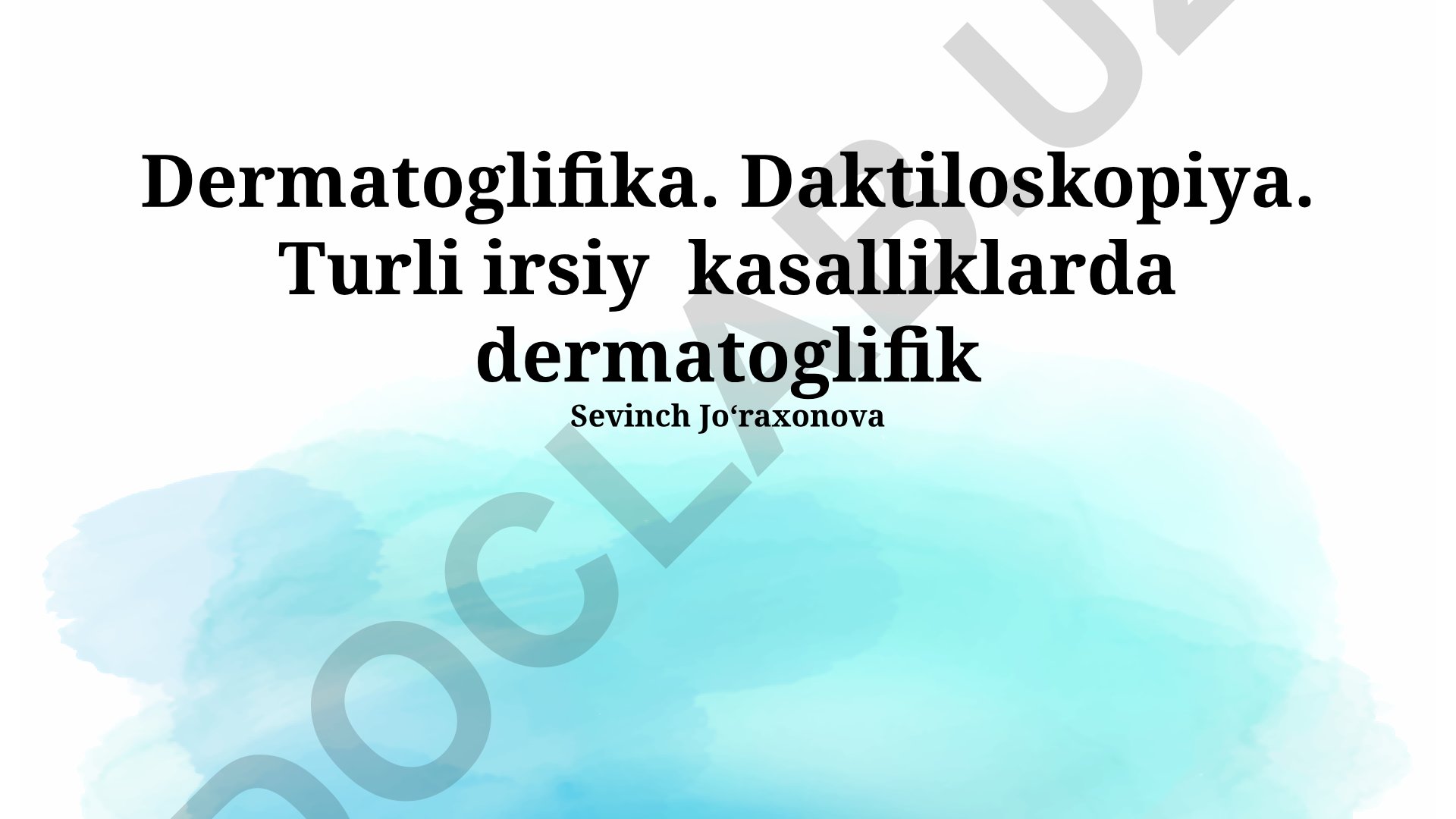 Dermatoglifika va daktiloskopiya: irsiy kasalliklarda barmoq izlari naqshlarini o'rganish