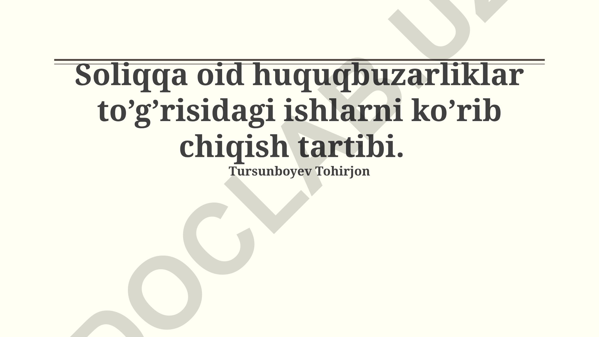 Soliq huquqbuzarliklari ishlarini ko'rib chiqish tartibi