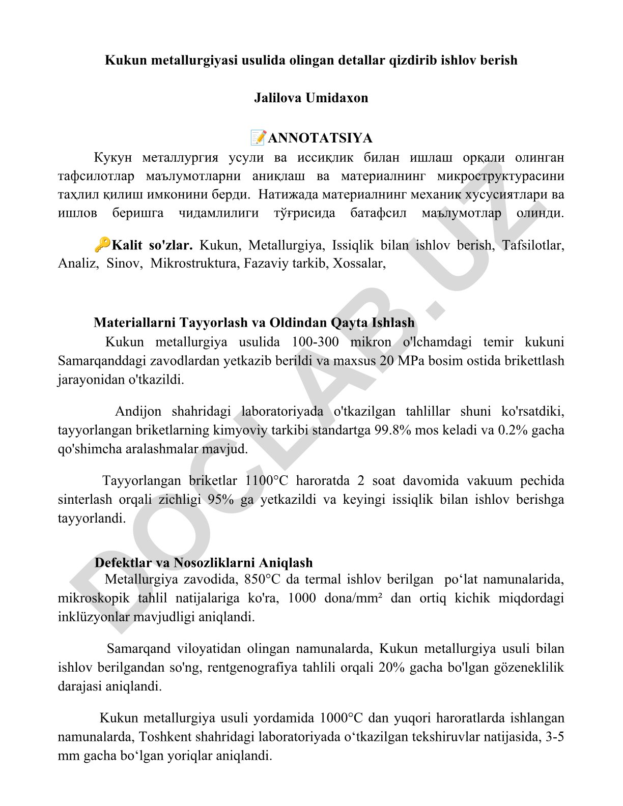 Kukun metallurgiyasi usulida olingan detallar qizdirib ishlov berish