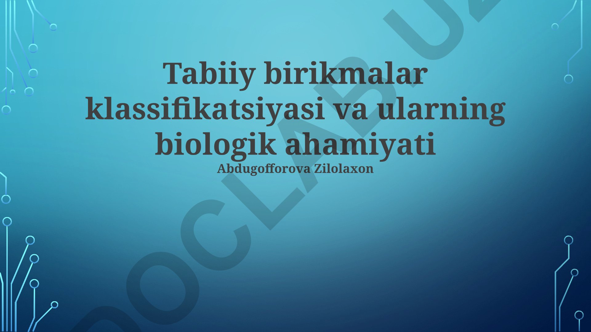 Tabiiy birikmalar klassifikatsiyasi va ularning biologik ahamiyati
