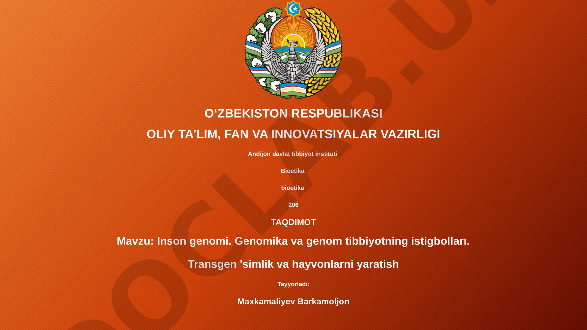Inson genomi. Genomika va genom tibbiyotning istiqbollari. Transgen o'simlik va hayvonlarni yaratish