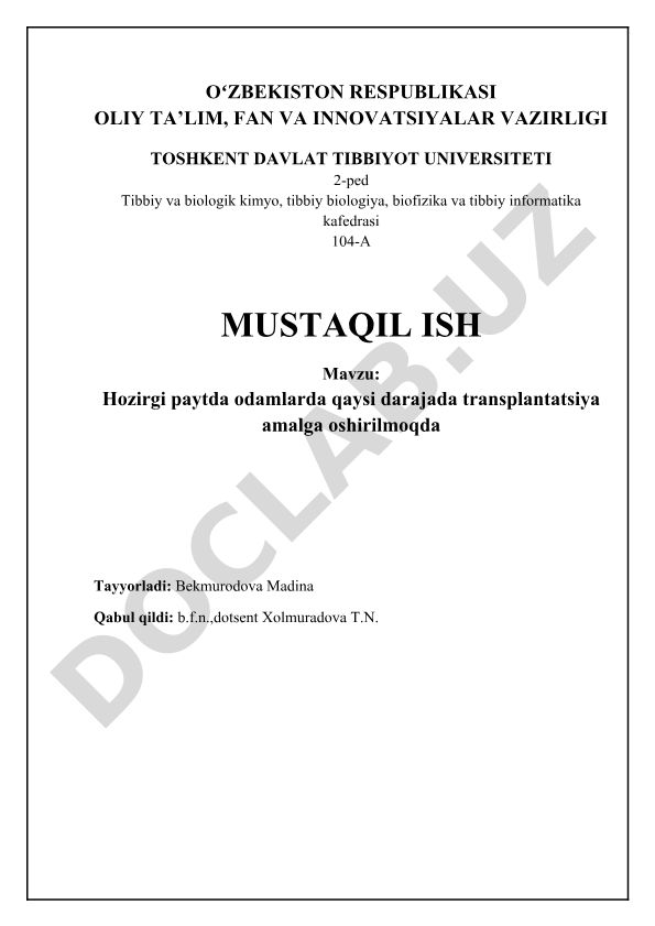 Hozirgi paytda odamlarda transplantatsiya amalga oshirilish darajasi