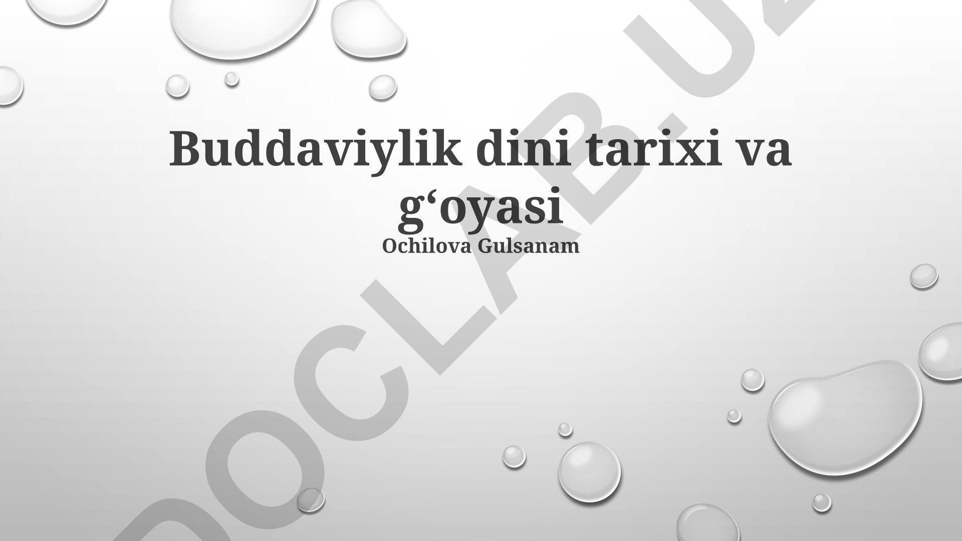 Buddaviylik dini tarixi va gʻoyasi