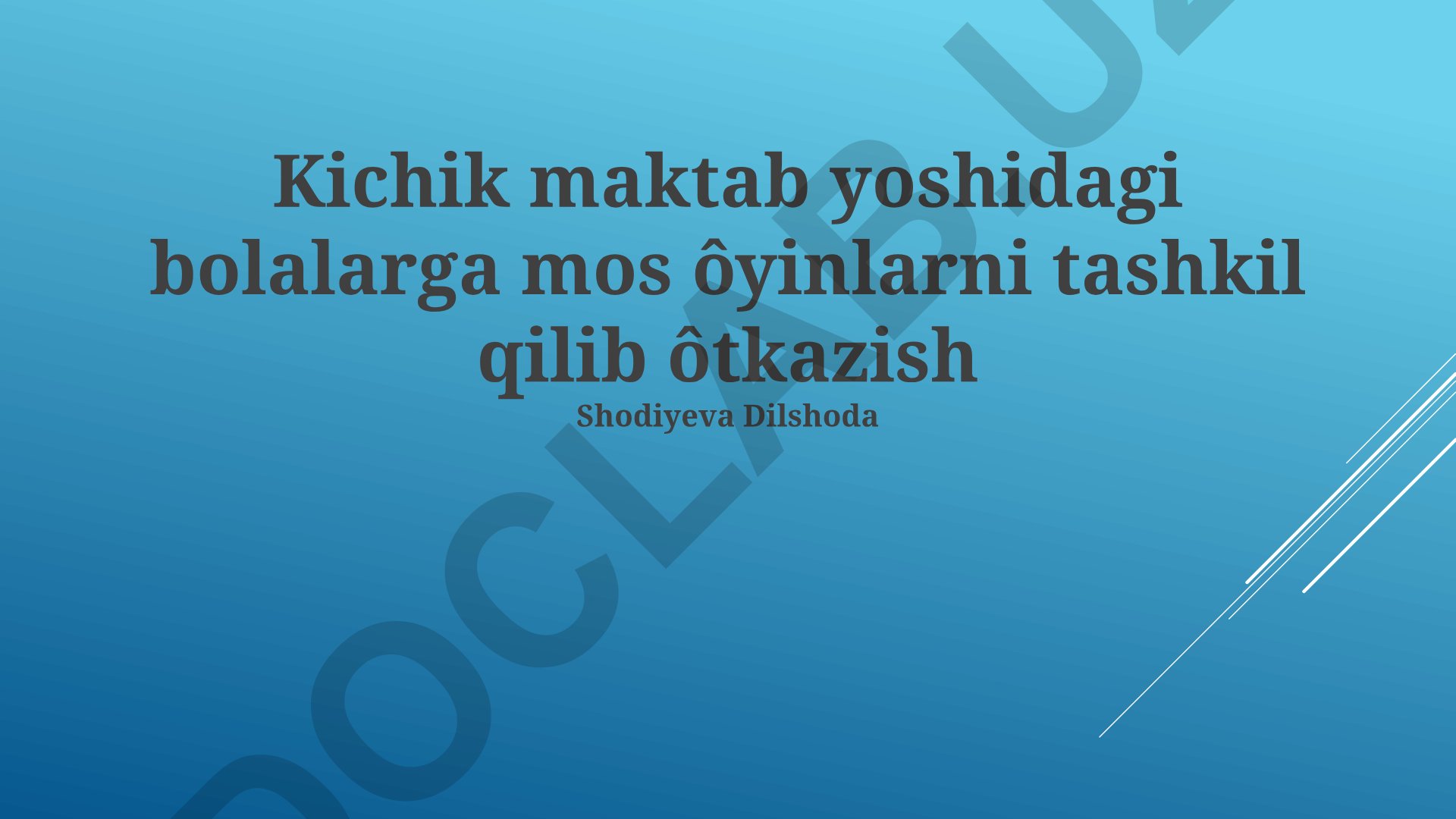 Kichik maktab yoshidagi bolalarga mos o'yinlarni tashkil qilish