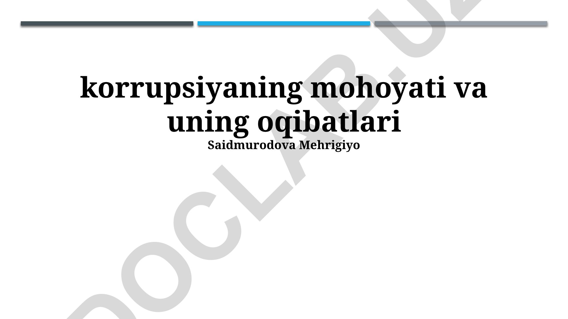 Korrupsiyaning mohiyati va uning oqibatlari
