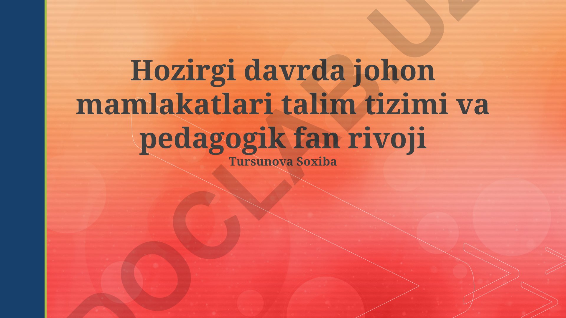 Jahon ta'lim tizimi va pedagogik fan rivoji