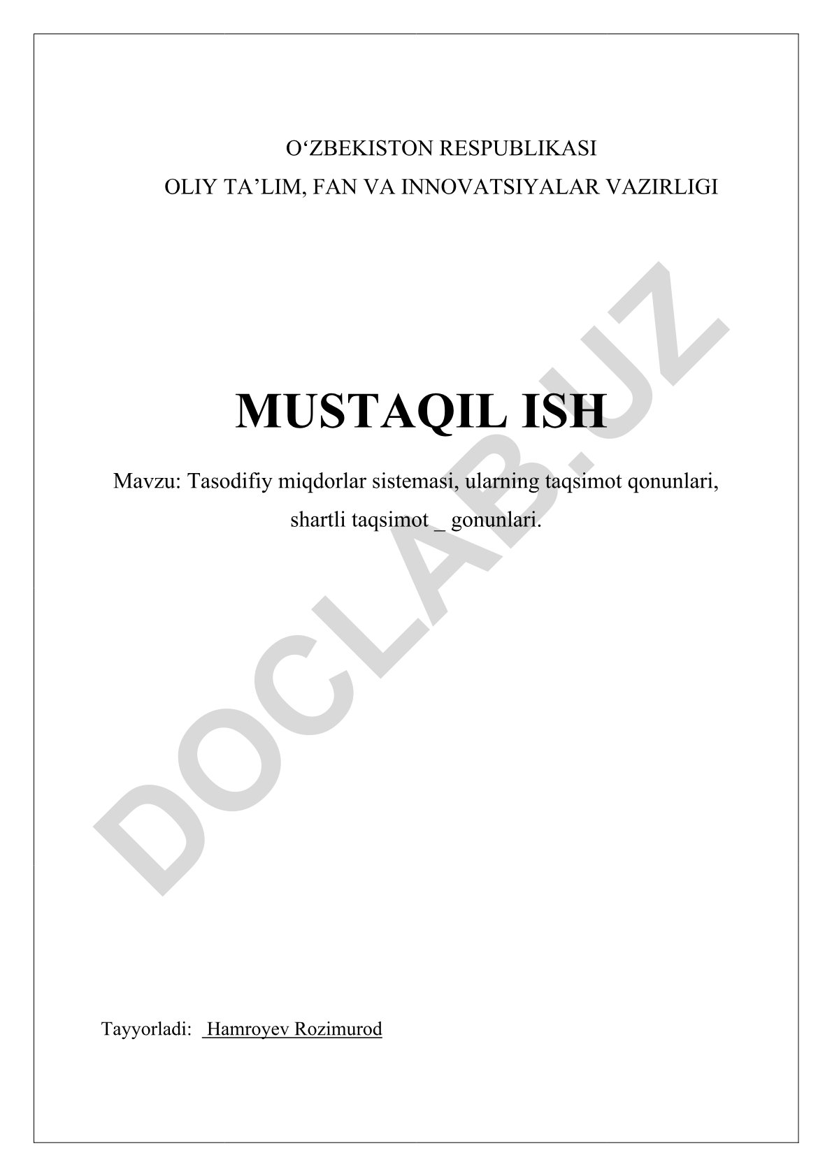 Tasodifiy miqdorlar sistemasi, ularning taqsimot qonunlari, shartli taqsimot qonunlari