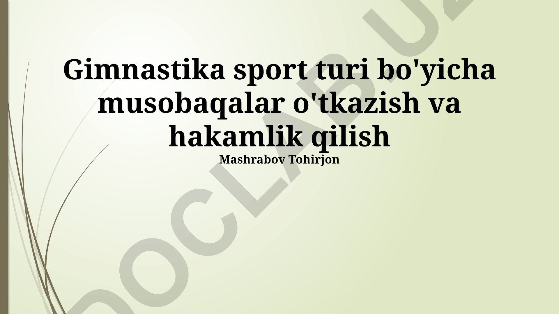 Gimnastika musobaqalarini tashkil etish va hakamlik qilish