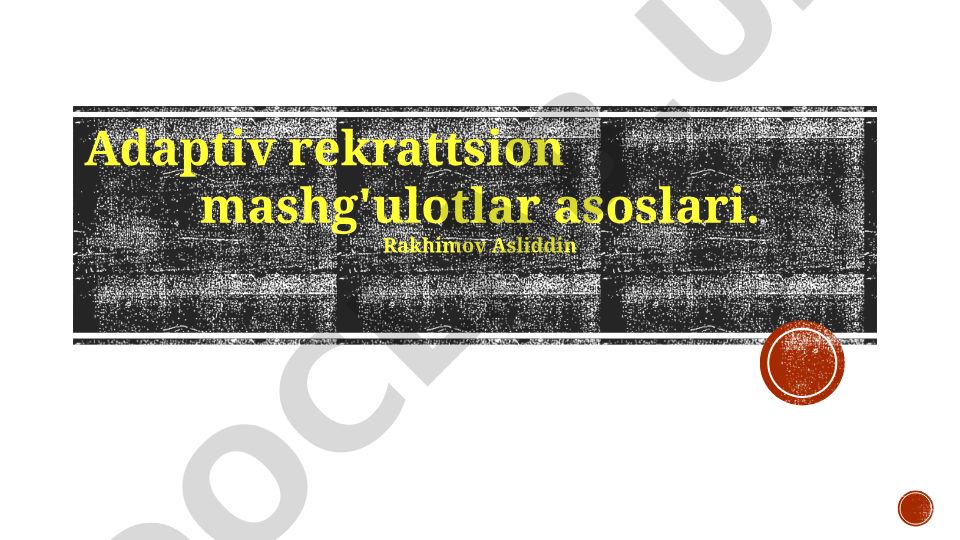 Adaptiv rekreatsion mashg'ulotlar asoslari va inklyuziv muhit yaratish