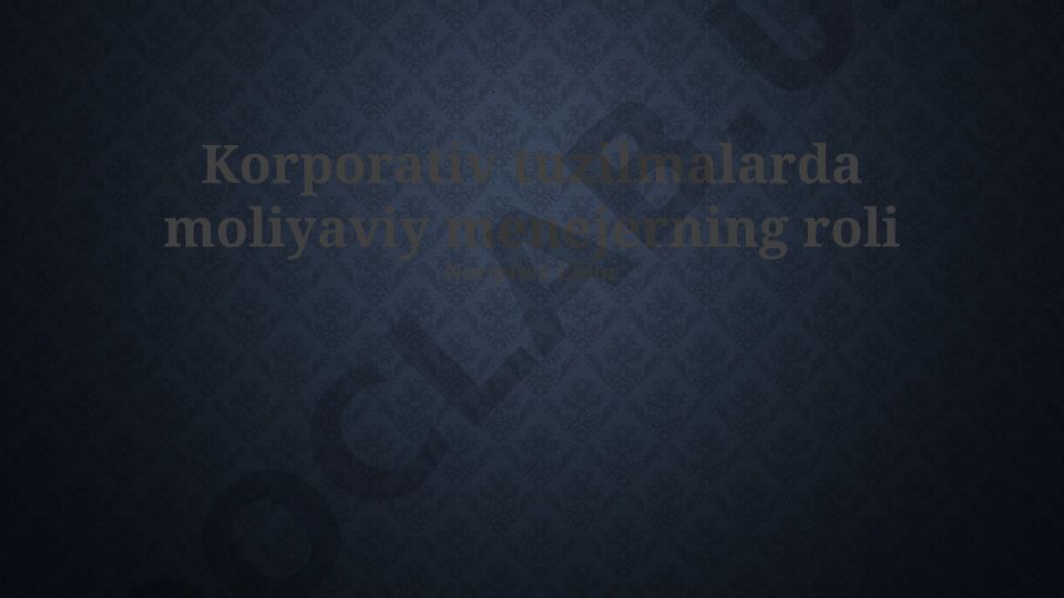 Korporativ tuzilmalarda moliyaviy menejerning roli