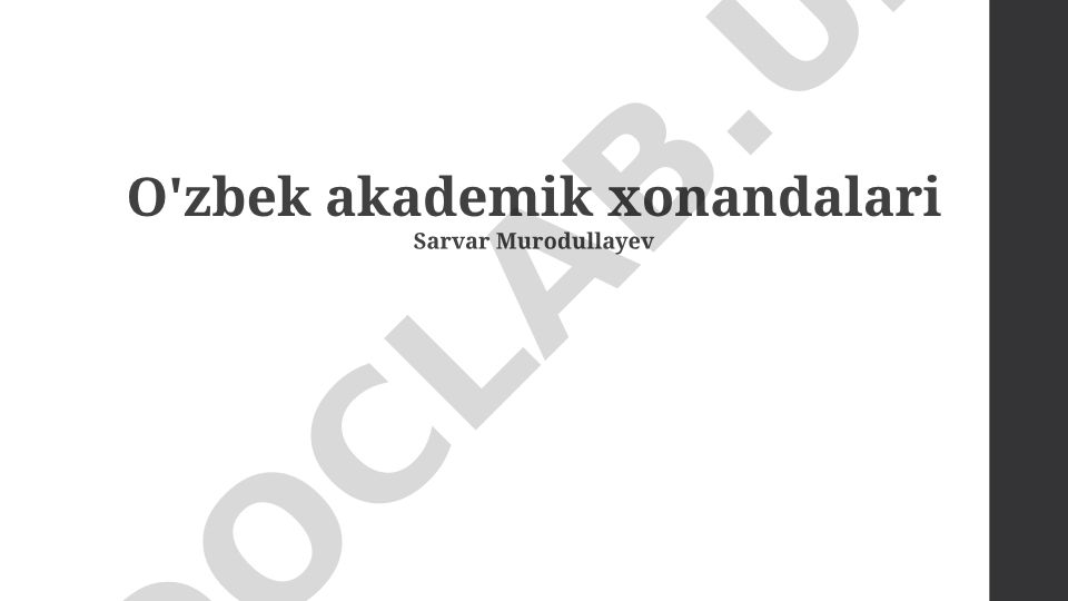 O'zbek akademik vokal san'ati tarixi va rivojlanishi