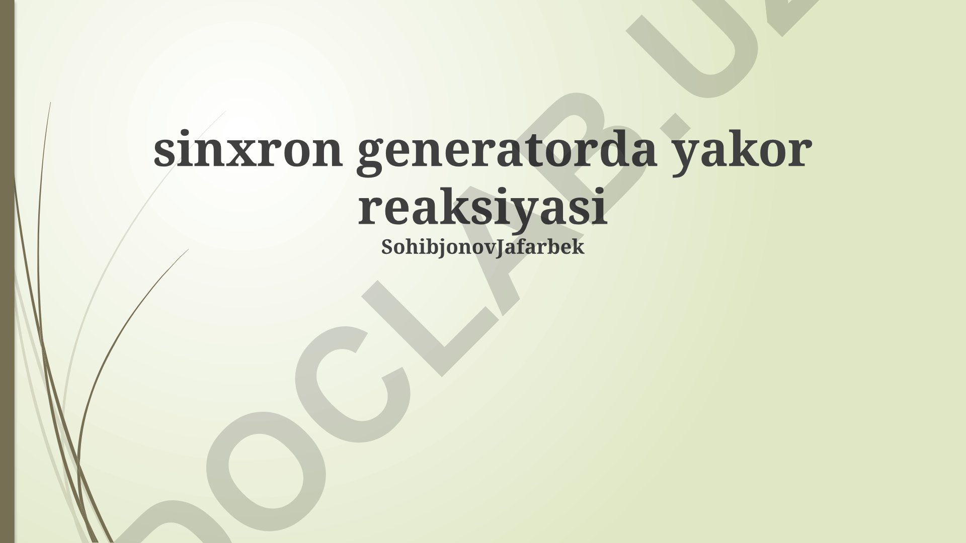Sinxron generatorlarda ankura reaksiyasi va uning minimallashtirish usullari
