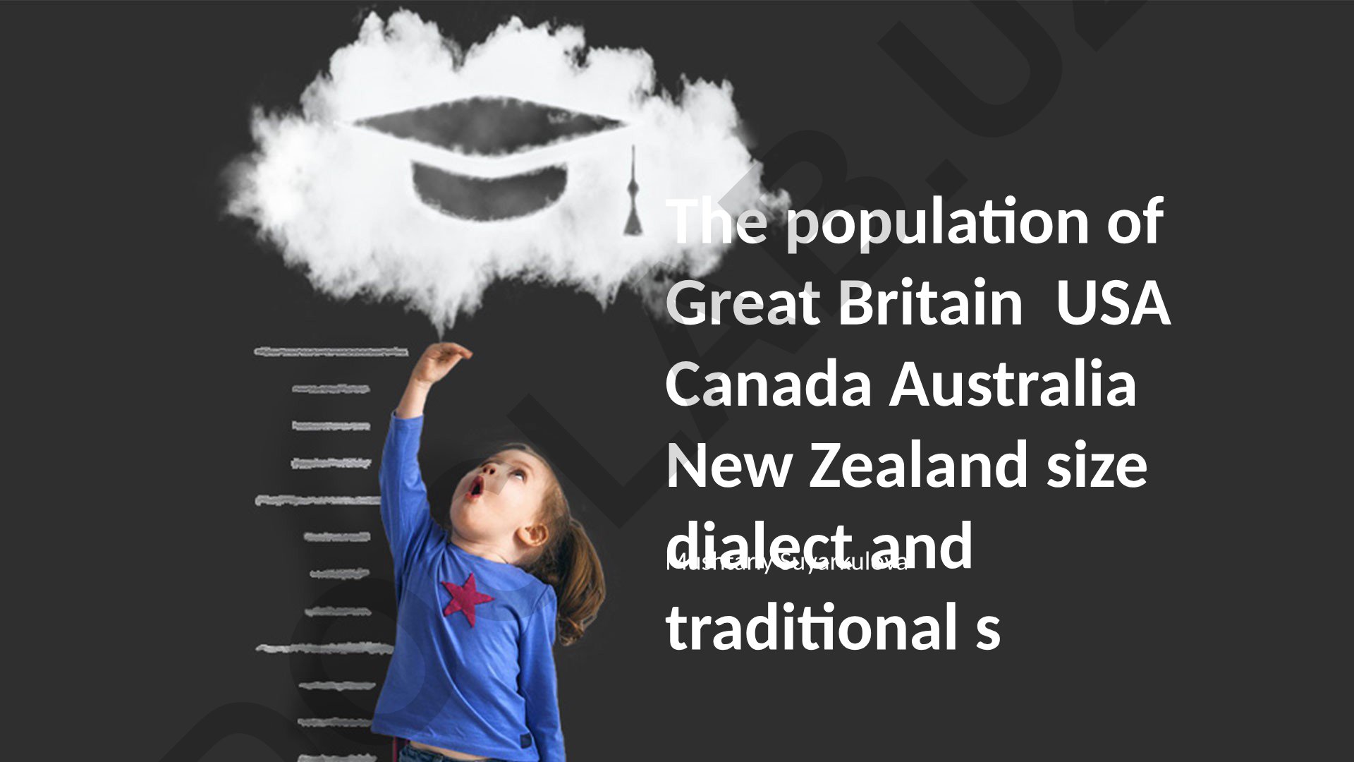 Great Britain, USA, Canada, Australia, New Zealand: Population, Dialects and Cultural Traditions