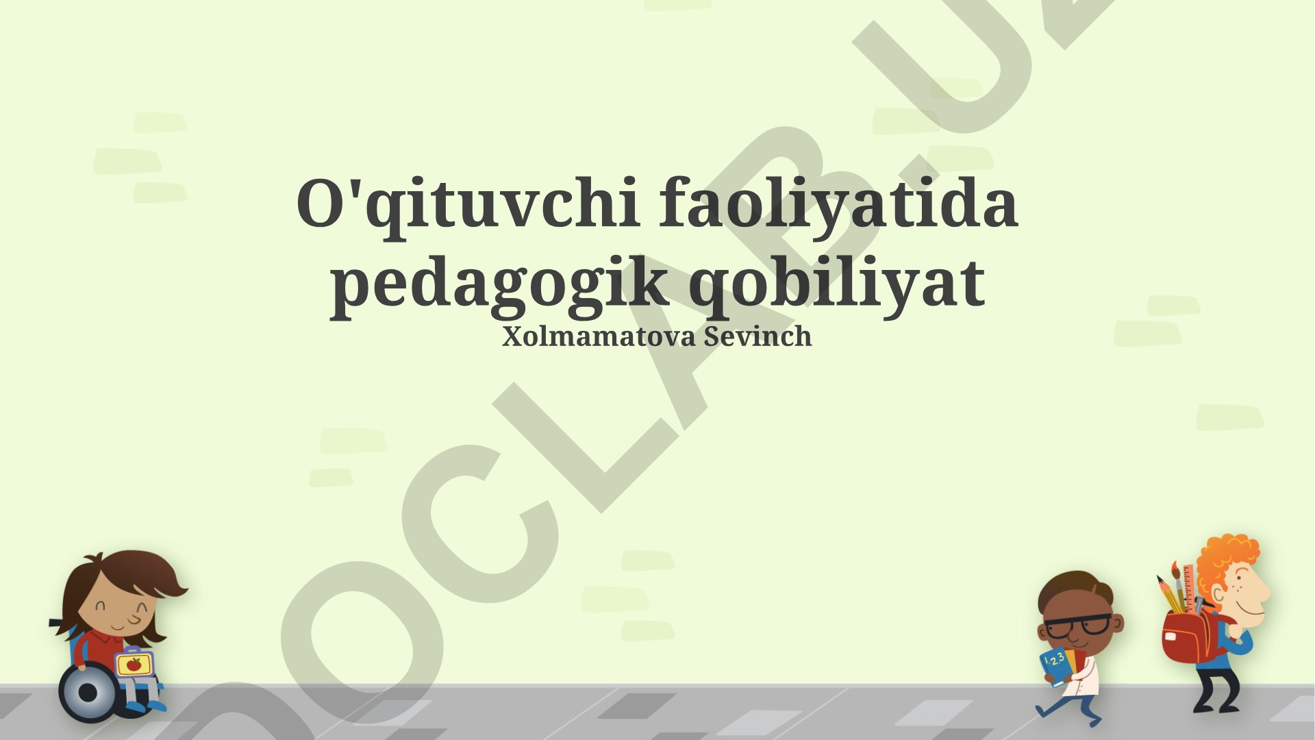 O'qituvchi faoliyatida pedagogik qobiliyat va kasbiy rivojlanish