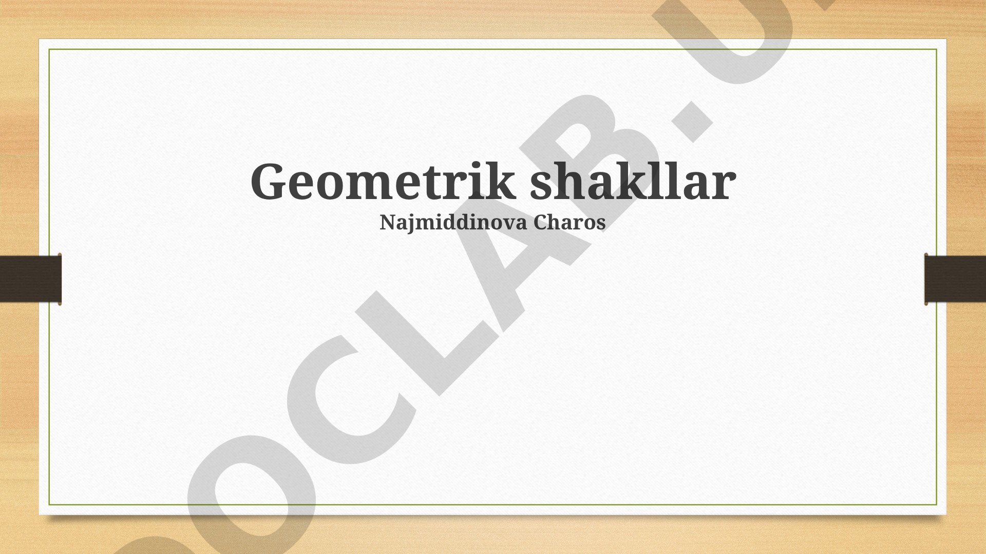 Geometrik shakllar asoslari