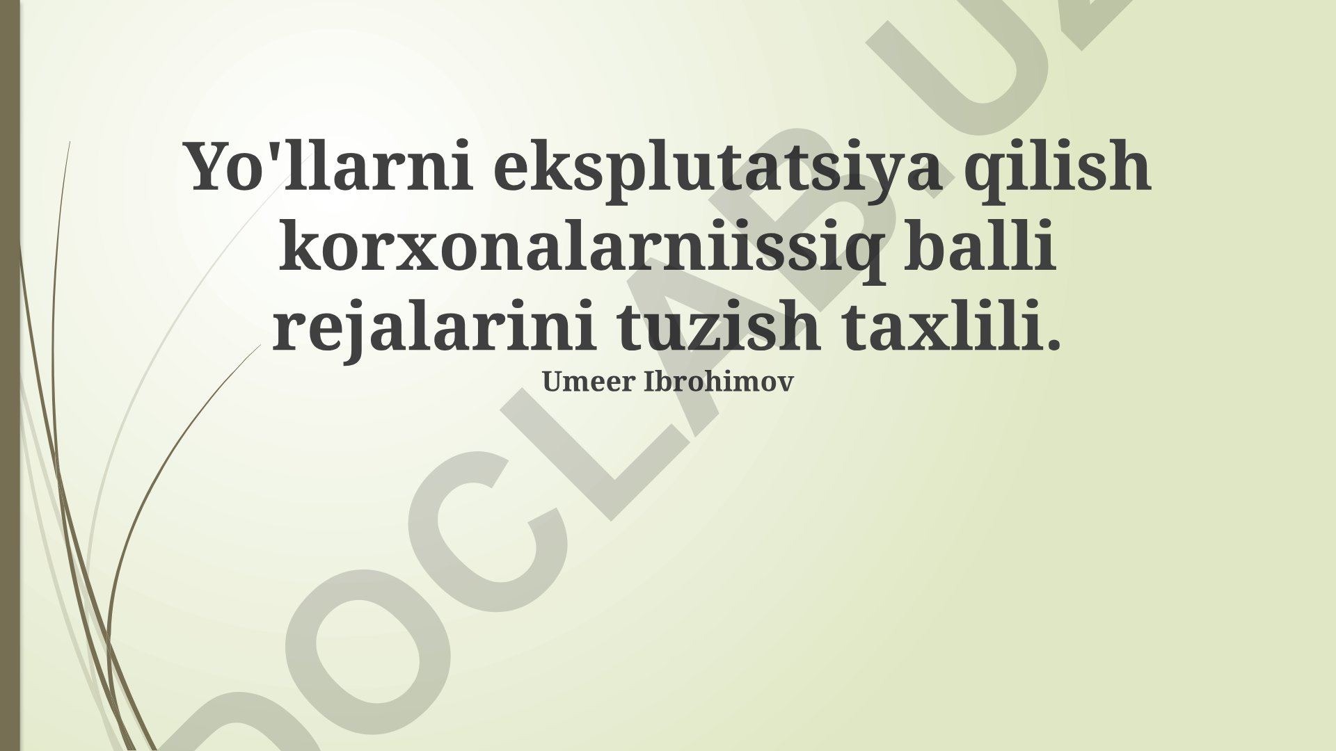Yo'llarni ekspluatatsiya qilish korxonalari uchun issiq balli rejalarini tuzish va tahlili