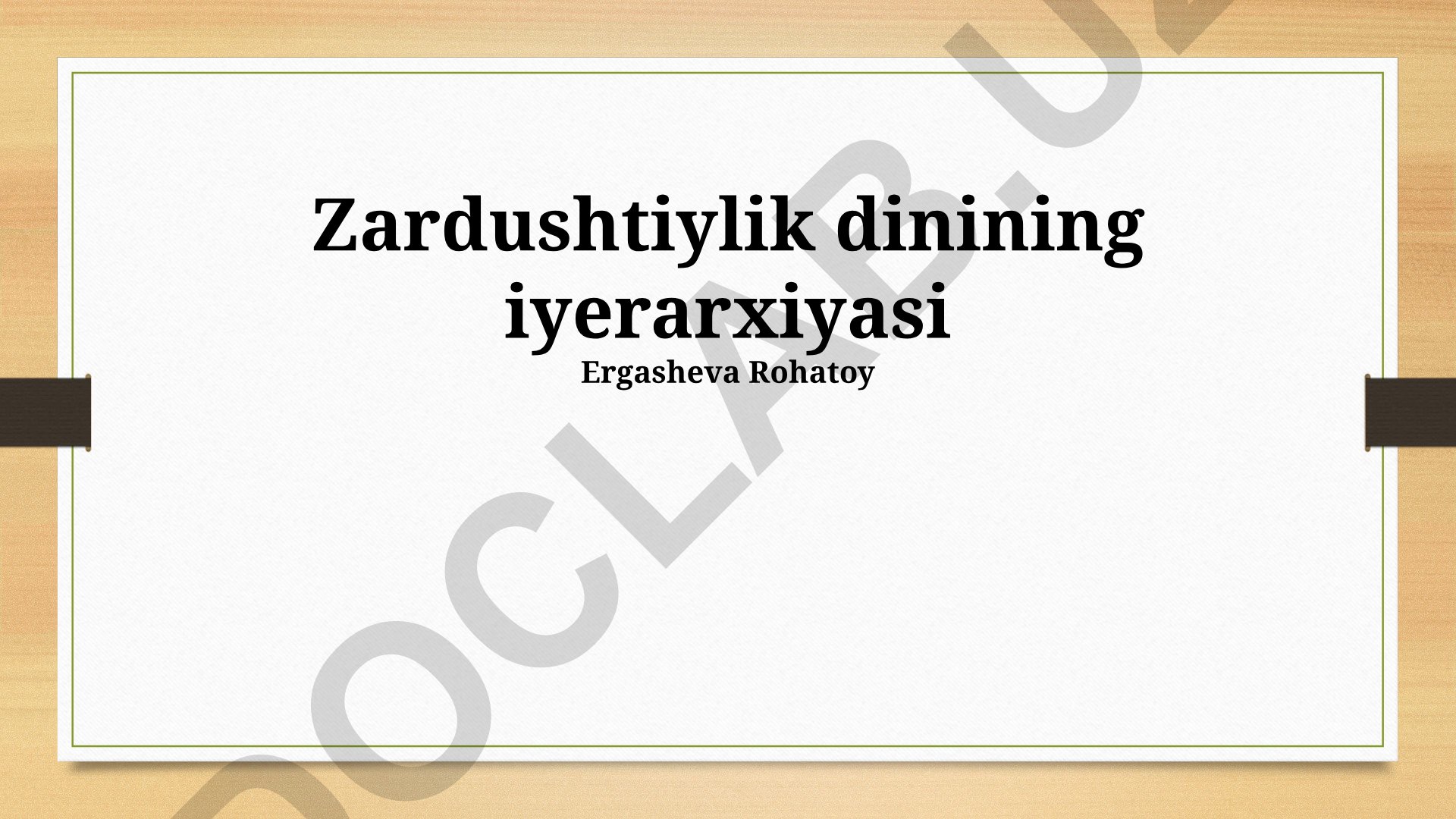 Zardushtiylik dinining iyerarxiyasi