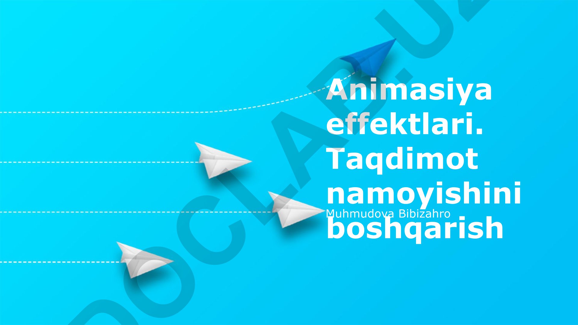 Animatsiya effektlari va taqdimot slaydlarini boshqarish