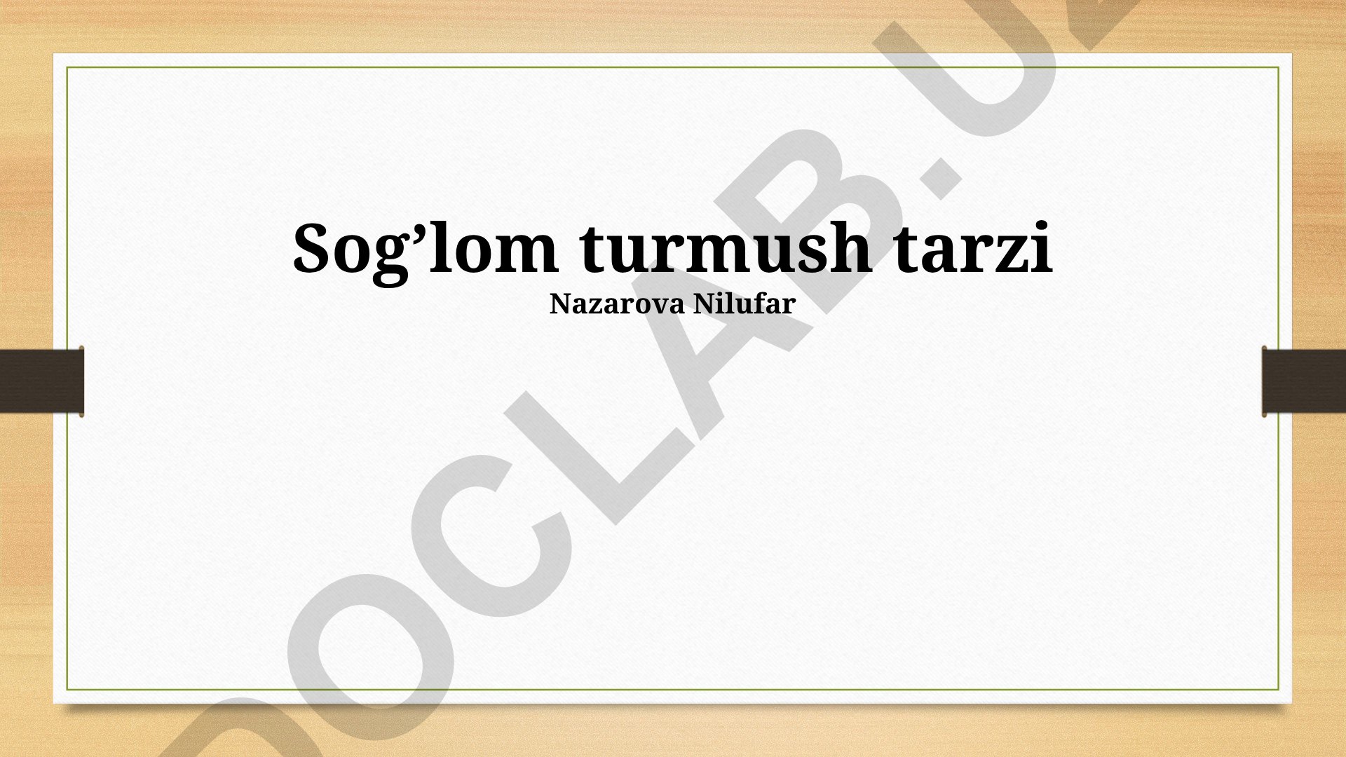 Sog'lom turmush tarzi: ovqatlanish, jismoniy faollik va psixologik salomatlik