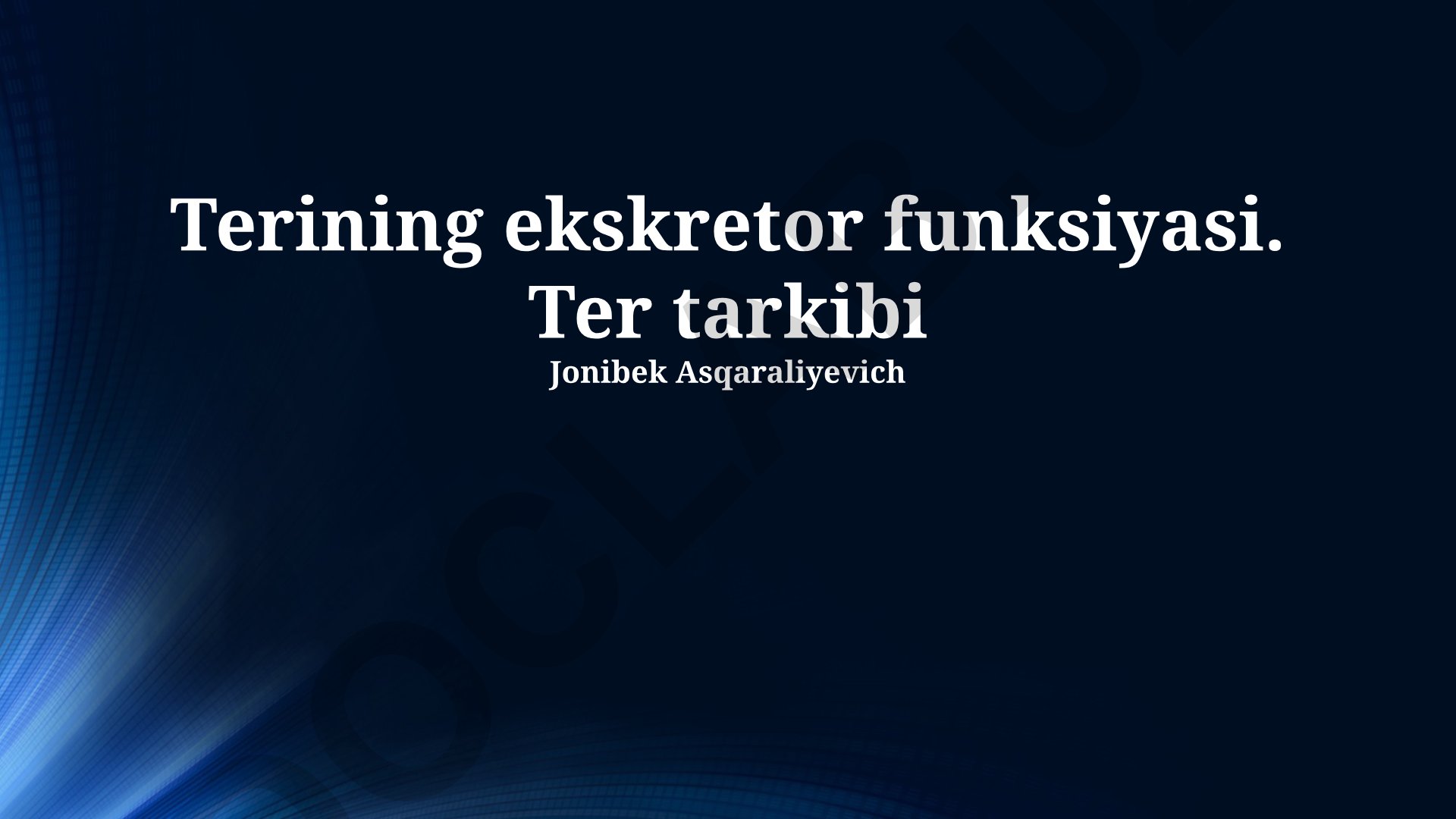 Terining ekskretor funksiyasi va ter tarkibi