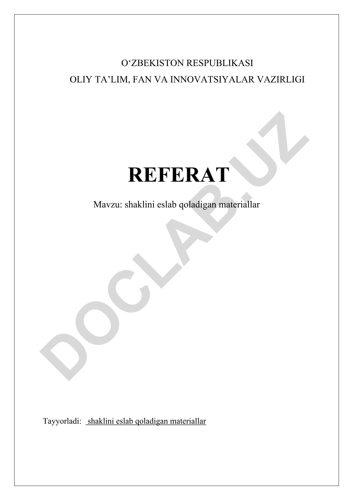 Shaklini eslab qoladigan materiallar