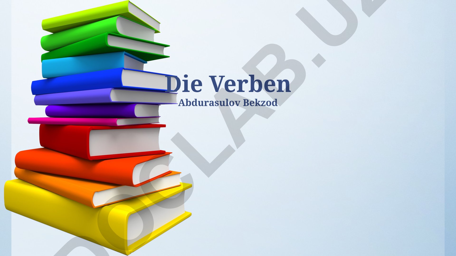 Die Verben und ihre Anwendung im Deutschen