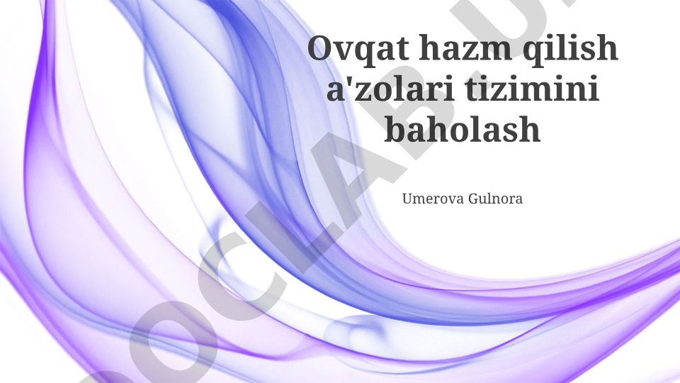 Ovqat hazm qilish a'zolari tizimini baholash