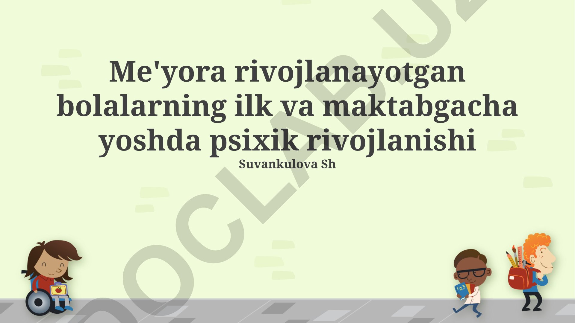 Me'yora rivojlanayotgan bolalarning ilk va maktabgacha yoshda psixik rivojlanishi