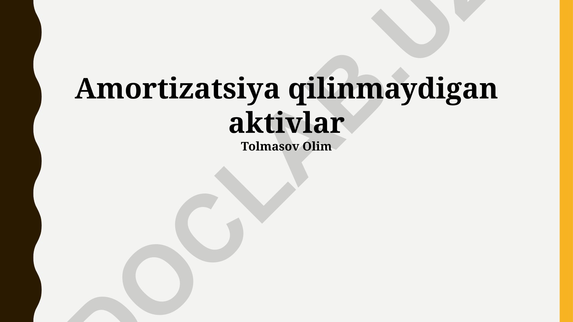 Qiymatsizlanmaydigan aktivlar: turlari, buxgalteriya hisobi va qonuniy asoslar
