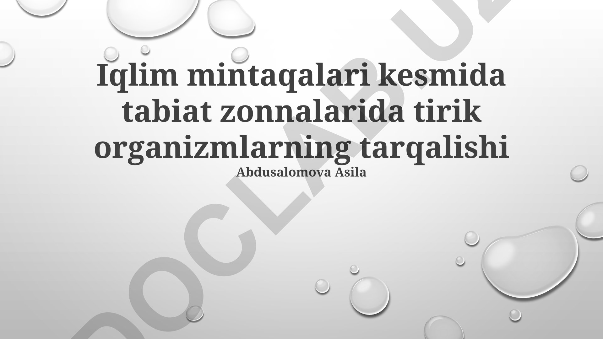 Iqlim mintaqalari kesmida tabiat zonnalarida tirik organizmlarning tarqalishi