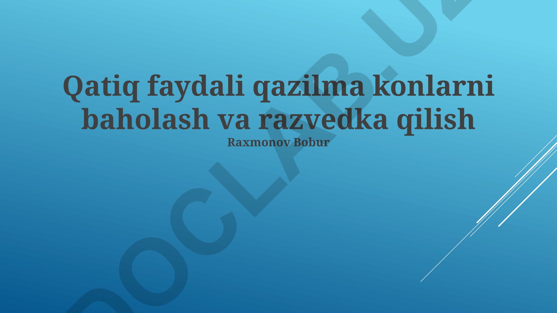 Qatiq faydali qazilma konlarni baholash va razvedka qilish