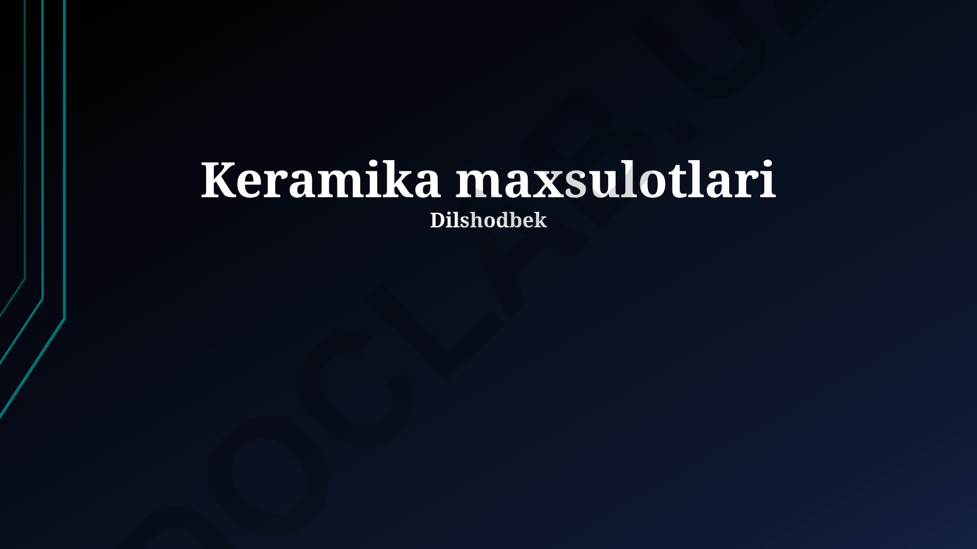Keramika mahsulotlari ishlab chiqarish texnologiyalari va qo'llanilishi