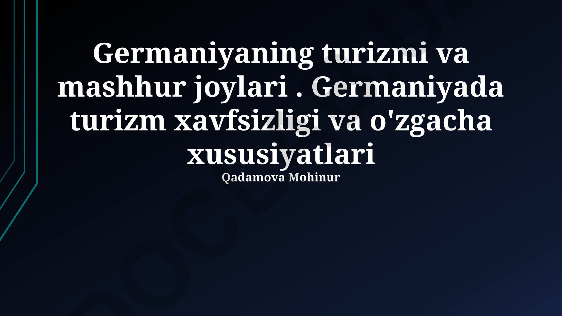 Germaniyaning turizmi va mashhur joylari