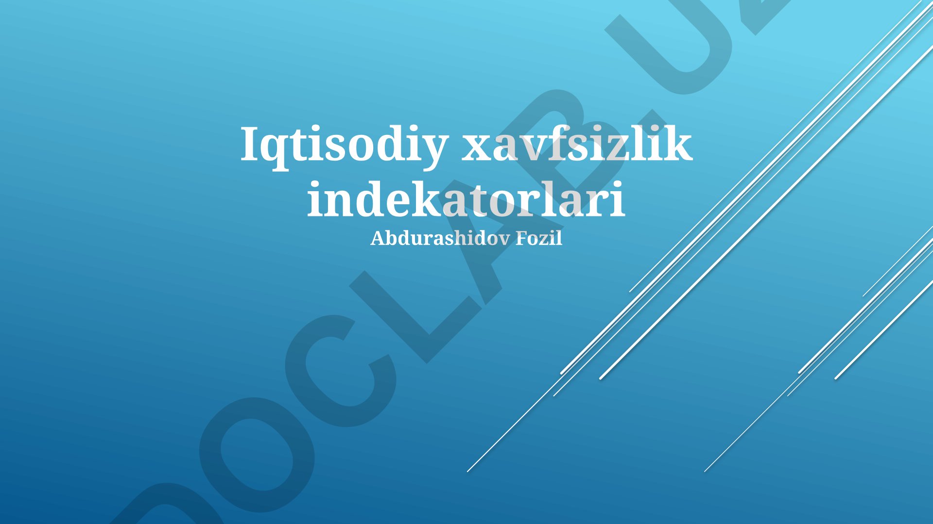 Iqtisodiy xavfsizlik indekatorlari va ko'rsatkichlari
