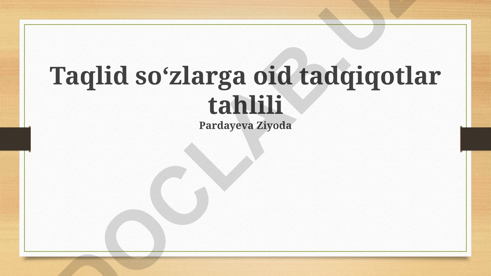 Taqlid soʻzlarga oid tadqiqotlar tahlili