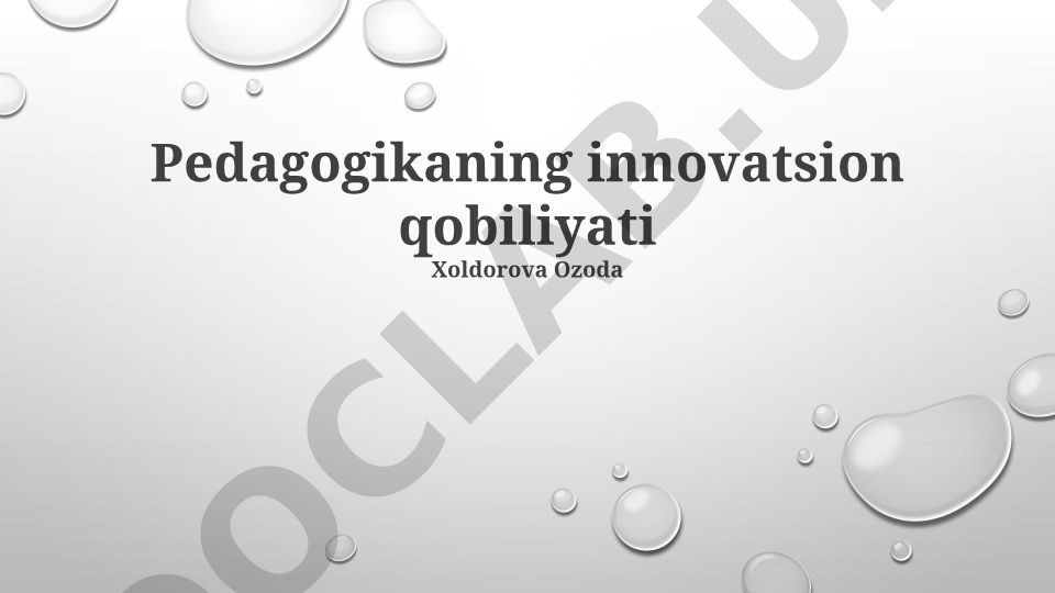 Pedagogikaning innovatsion salohiyati: ta'rif, mohiyat va kelajak istiqbollari